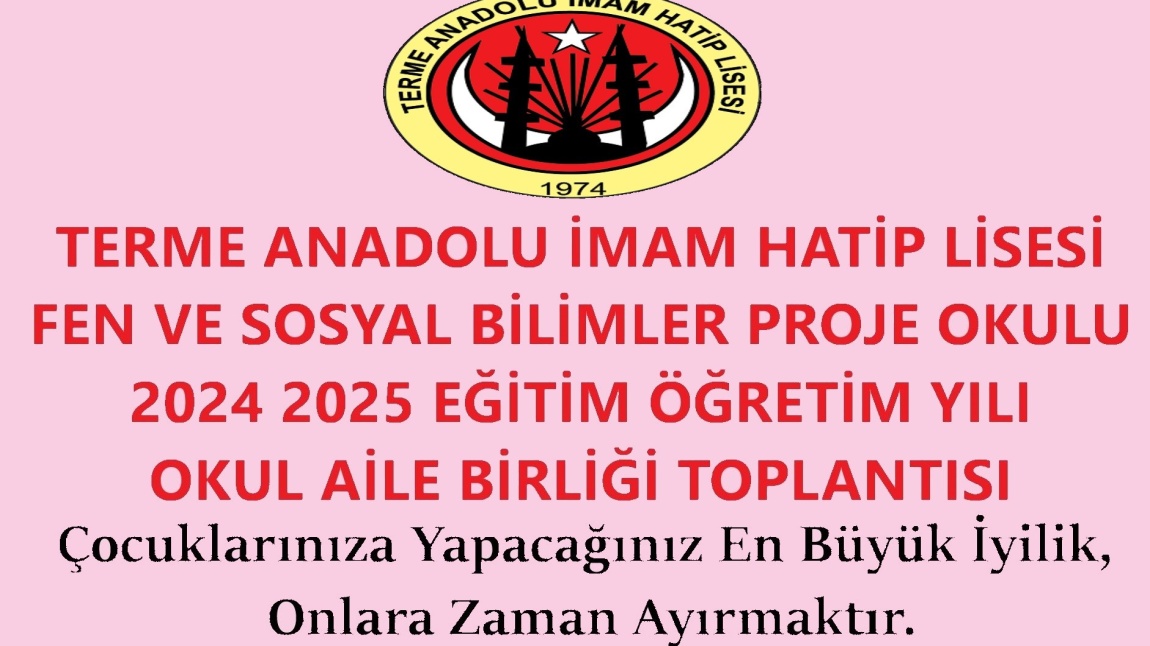 2024 2025 EĞİTİM ÖĞRETİM YILI OKUL AİLE BİRLİĞİ TOPLANTISI